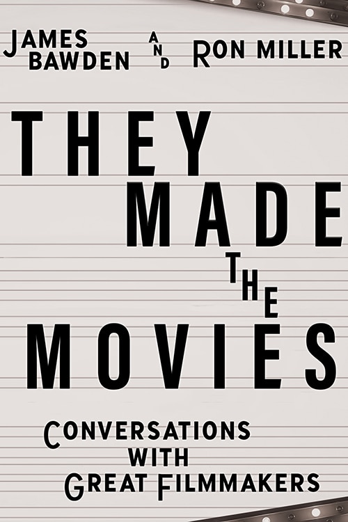 They Made the Movies by James Bawden, Hardcover | Indigo Chapters