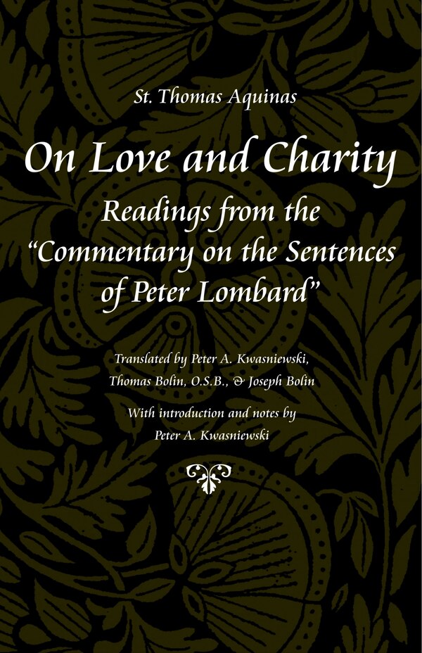 On Love and Charity by Thomas Aquinas, Paperback | Indigo Chapters