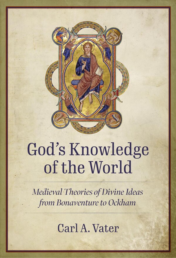 God's Knowledge of the World by Carl A. Vater, Hardcover | Indigo Chapters