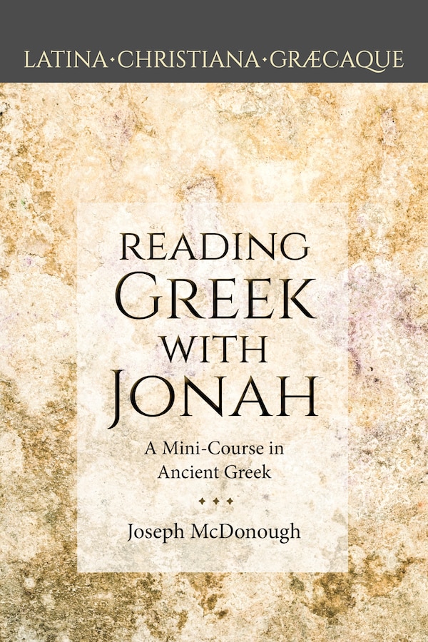 Reading Greek With Jonah by Joseph Mcdonough, Paperback | Indigo Chapters