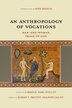 Towards an Anthropology of Vocations by Cardinal Marc Ouellet, Paperback | Indigo Chapters