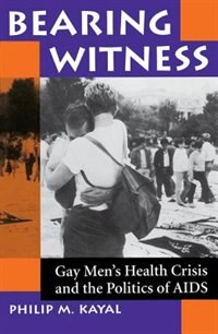 Bearing Witness by Philip M Kayal, Paperback | Indigo Chapters