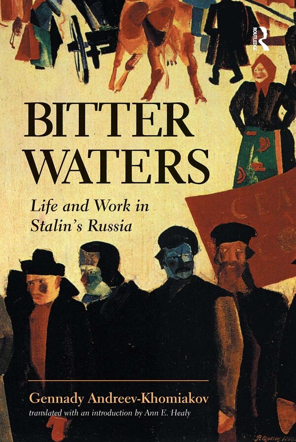 Bitter Waters by Gennady M. Andreev-Khomiakov, Paperback | Indigo Chapters