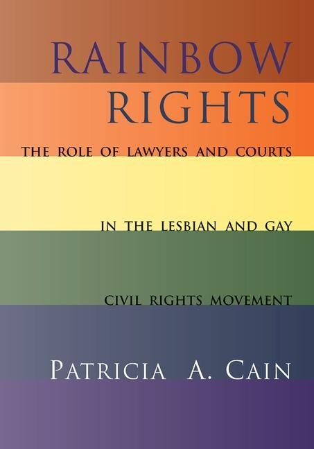 Rainbow Rights by Patricia Cain, Hardcover | Indigo Chapters