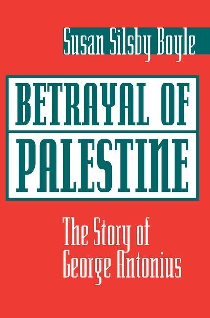 Betrayal Of Palestine by Susan Boyle, Paperback | Indigo Chapters