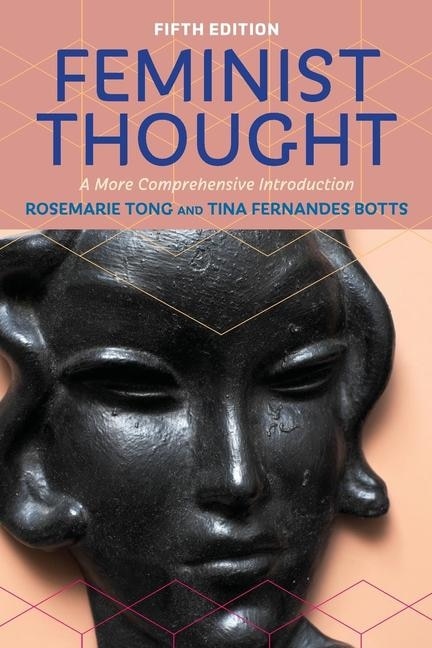 Feminist Thought by Rosemarie Tong, Paperback | Indigo Chapters