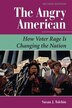 The Angry American by Susan Tolchin, Paperback | Indigo Chapters