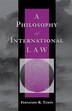 A Philosophy Of International Law by Fernando Teson, Paperback | Indigo Chapters