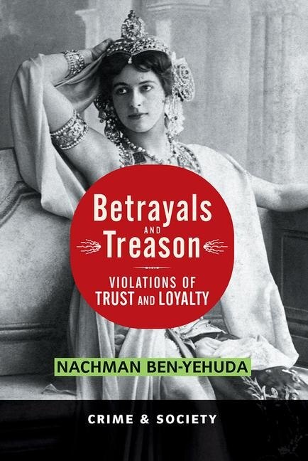 Betrayals And Treason by Nachman Ben-Yehuda, Paperback | Indigo Chapters