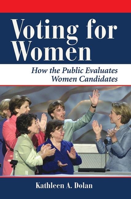 Voting For Women by Kathy Dolan, Paperback | Indigo Chapters