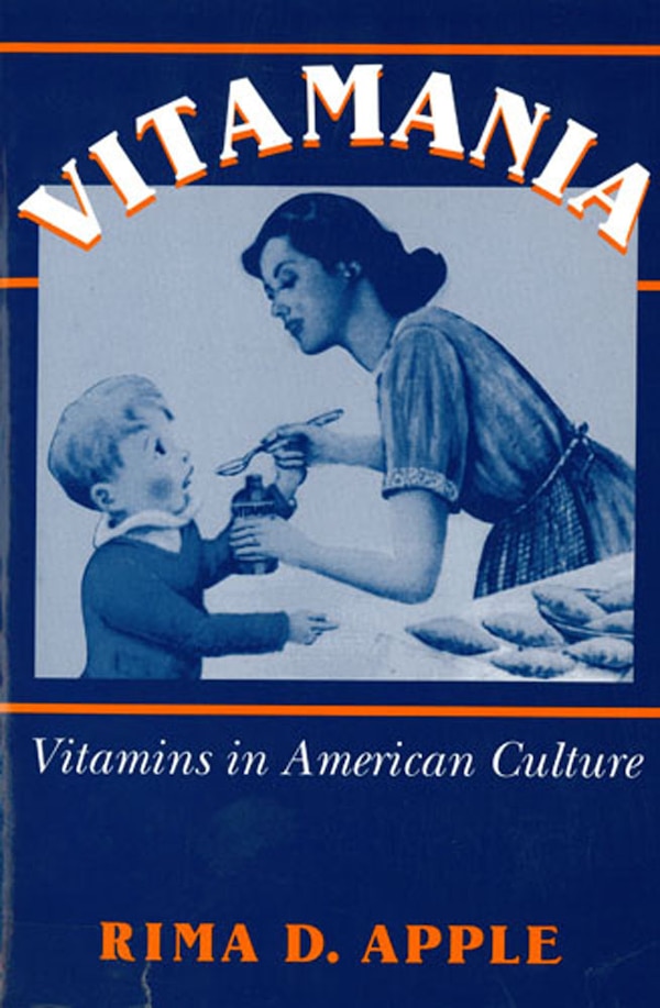 Vitamania by Rima Apple, Paperback | Indigo Chapters