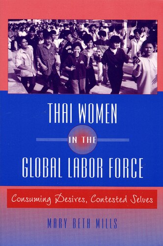 Thai Women in the Global Labor Force by Mary Beth Mills, Paperback | Indigo Chapters