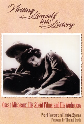 Writing Himself Into History by Pearl Bowser, Paperback | Indigo Chapters
