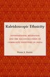 Kaleidoscopic Ethnicity by Prema A. Kurien, Hardcover | Indigo Chapters
