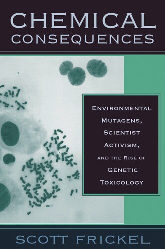 Chemical Consequences by Scott Frickel, Hardcover | Indigo Chapters