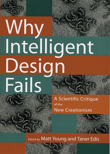 Why Intelligent Design Fails by Taner Edis, Paperback | Indigo Chapters