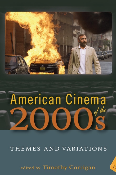 American Cinema Of The 2000s by Timothy Corrigan, Hardcover | Indigo Chapters
