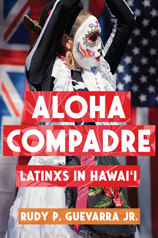Aloha Compadre by Rudy P. Guevarra, Paperback | Indigo Chapters
