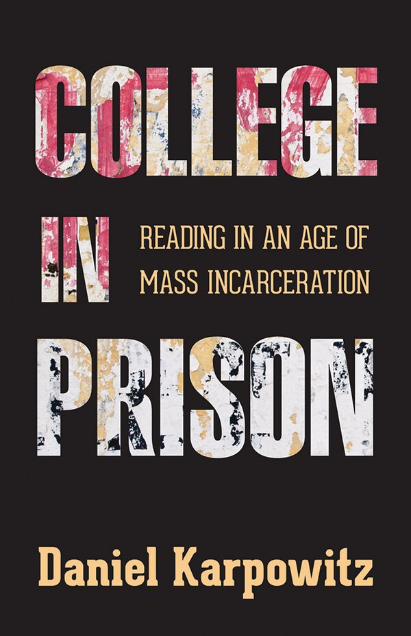 College In Prison by Daniel Karpowitz, Hardcover | Indigo Chapters