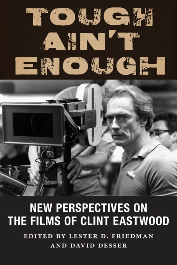 Tough Ain't Enough by Lester D. Friedman, Hardcover | Indigo Chapters