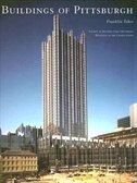 Buildings Of Pittsburgh by Franklin Toker, Hardcover | Indigo Chapters