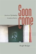 Soon Come by Hugh Hodges, Paperback | Indigo Chapters