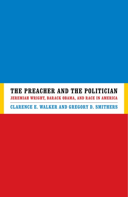 The Preacher and the Politician by Clarence E. Walker, Hardcover | Indigo Chapters