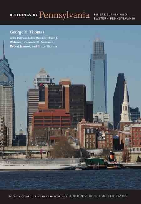 Buildings Of Pennsylvania by George E. Thomas, Hardcover | Indigo Chapters