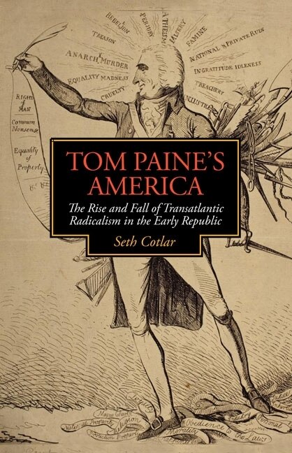 Tom Paine's America by Seth Cotlar, Hardcover | Indigo Chapters