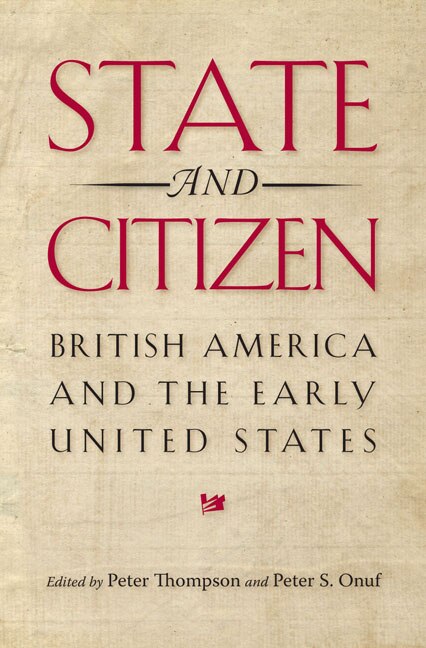 State And Citizen by Peter Thompson, Hardcover | Indigo Chapters