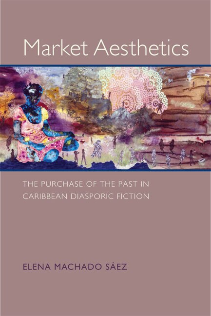Market Aesthetics by Elena Machado S�ez