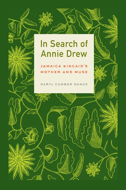 In Search Of Annie Drew by Daryl Cumber Dance, Hardcover | Indigo Chapters