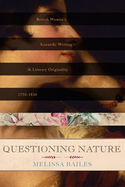 Questioning Nature by Melissa Bailes, Hardcover | Indigo Chapters