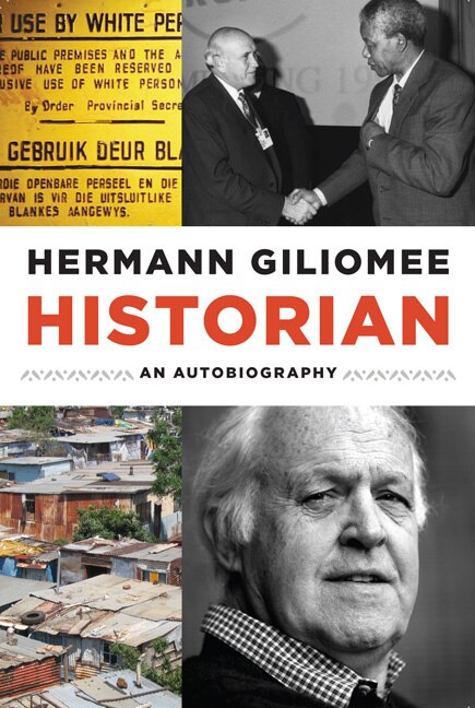 Historian by Hermann Giliomee, Paperback | Indigo Chapters