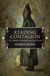Reading Contagion by Annika Mann, Hardcover | Indigo Chapters