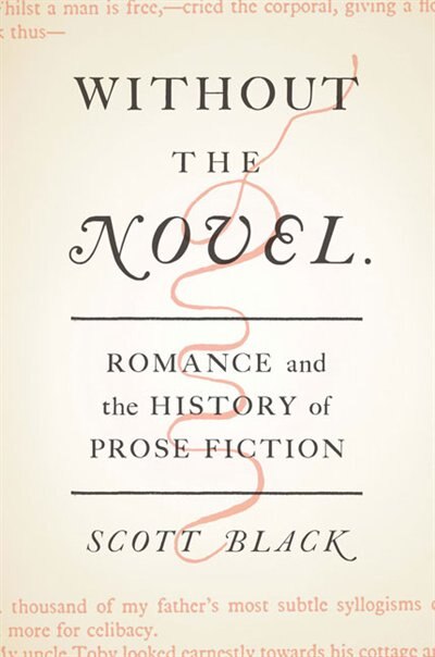 Without The Novel by Scott Black, Hardcover | Indigo Chapters