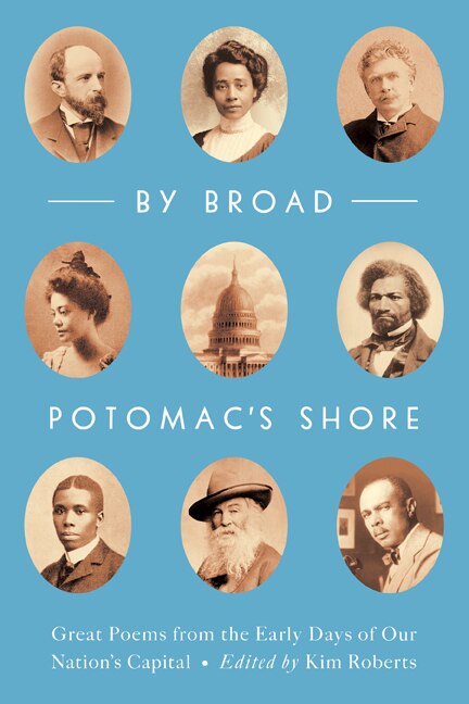 By Broad Potomac's Shore by Kim Roberts, Paperback | Indigo Chapters