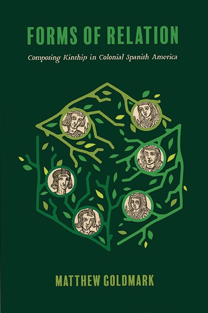 Forms of Relation by Matthew Goldmark, Paperback | Indigo Chapters