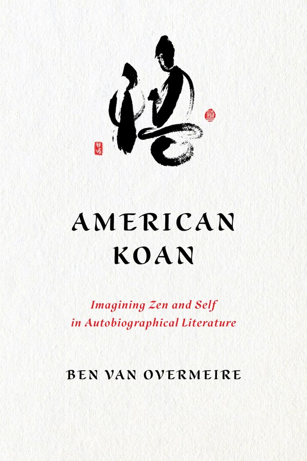 American Koan by Ben Van Overmeire, Paperback | Indigo Chapters