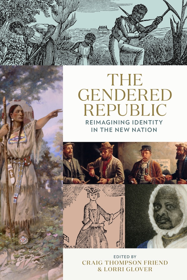The Gendered Republic by Craig Thompson Friend, Paperback | Indigo Chapters