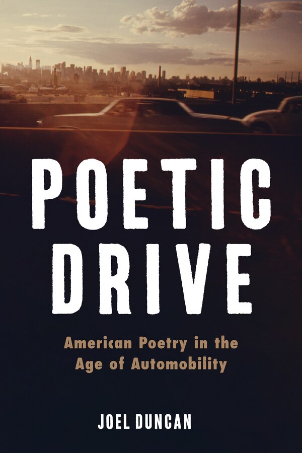 Poetic Drive by Joel Duncan, Hardcover | Indigo Chapters