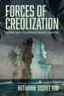 Forces of Creolization by Ruthanne Soohee Kim, Paperback | Indigo Chapters