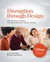 Disruption through Design by Amber Warrington, Paperback | Indigo Chapters