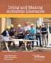 Doing and Making Authentic Literacies by Linda Denstaedt, Paperback | Indigo Chapters