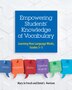 Empowering Students' Knowledge of Vocabulary by Mary Jo Fresch, Paperback | Indigo Chapters