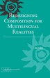Redesigning Composition for Multilingual Realities by Jay Jordan, Paperback | Indigo Chapters