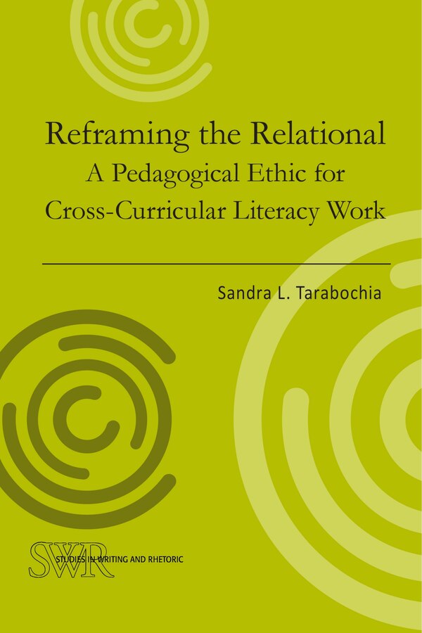 Reframing the Relational by Sandra L. Tarabochia, Paperback | Indigo Chapters