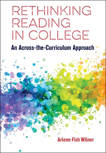 Rethinking Reading in College by Arlene Fish Wilner, Paperback | Indigo Chapters