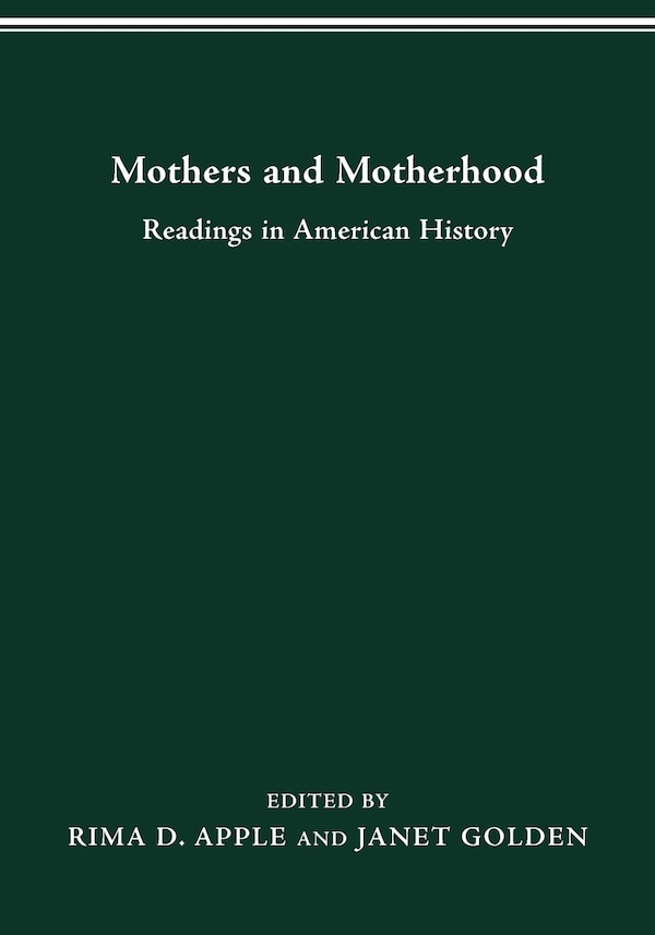 Mothers Motherhood by Rima D. Apple, Paperback | Indigo Chapters