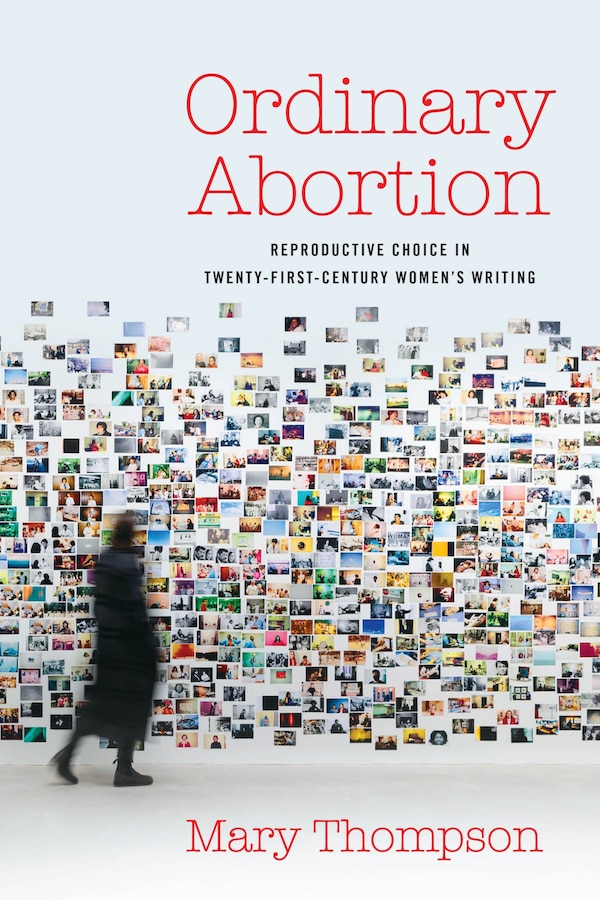 Ordinary Abortion by Mary Thompson, Hardcover | Indigo Chapters